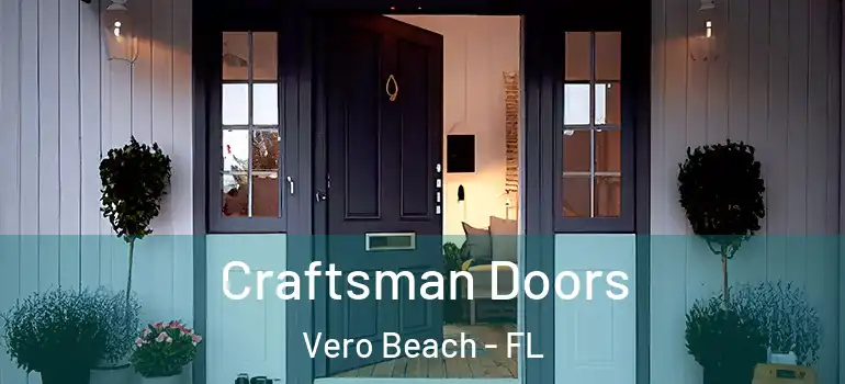 Craftsman Doors Vero Beach - FL