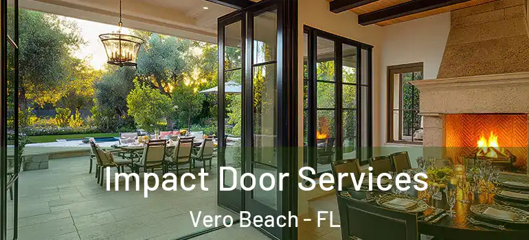  Impact Door Services Vero Beach - FL