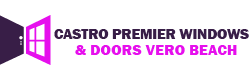 Castro Premier Windows & Doors Vero Beach